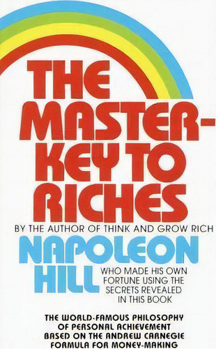 Master Key To Riches, De Napoleon Hill. Editorial Random House Usa Inc, Tapa Blanda En Inglés
