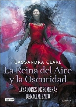 Cazadores De Sombras Renacimiento 3.rein - Del Aire Y La Os