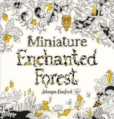 Miniature Enchanted Forest - Johanna Basford