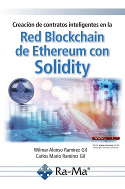 Libro Creación De Contratos Inteligentes En La Red Blockchai