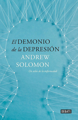 El Demonio De La Depresión: Edición Actualizada - Andrew So