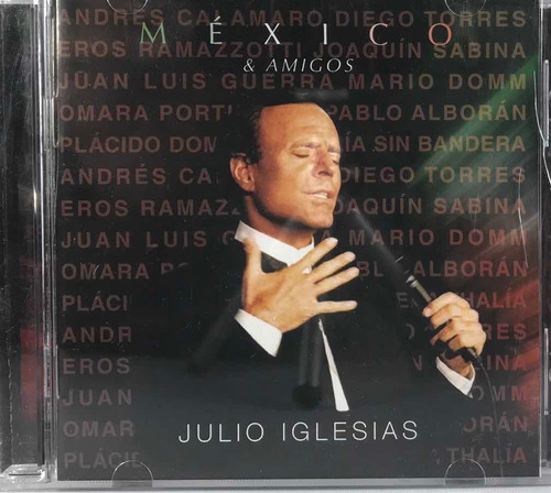 Julio Iglesias - México & Amigos
