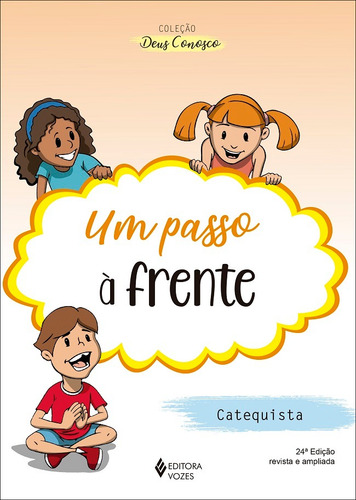 Um passo à frente - Catequese de Iniciação II Catequista, de Defilippo, Lydia das Dores. Deus conosco (Catequese) Editorial Editora Vozes Ltda., capa mole em português, 2020