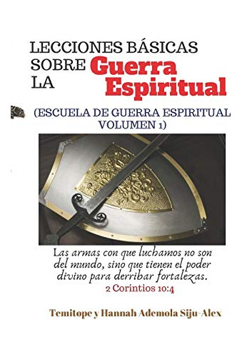 Libro : Lecciones Basicas Sobre La Guerra Espiritual...