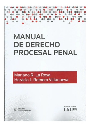 Manual De Derecho Procesal Penal La Rosa Romero Villanueva 