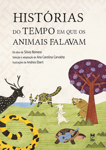 Histórias do tempo em que os animais falavam, de Carvalho, Ana Carolina. Editora Original Ltda., capa mole em português, 2019