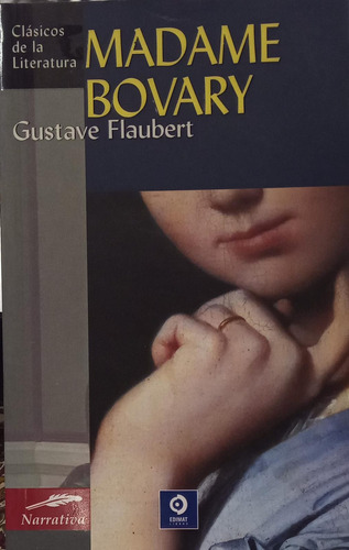 Gustave Flaubert Madame Bovary