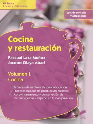Cocina Y Restauración I / Pascual Laza Muñoz