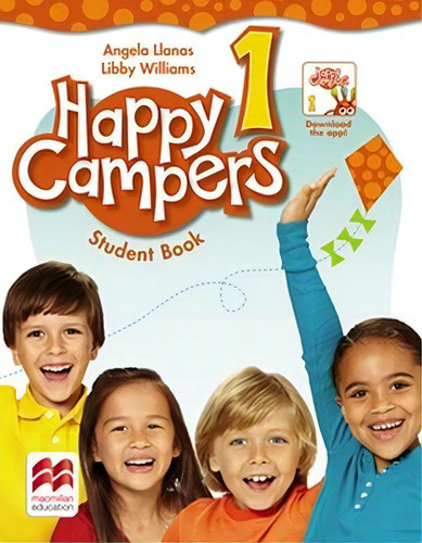 Happy Campers 1 Student Book/the Language Lodge, De Llanas/williams. Editorial Macmillan