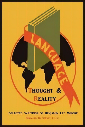 Language, Thought, And Reality, De Benjamin Lee Whorf. Editorial Martino Fine Books, Tapa Blanda En Inglés