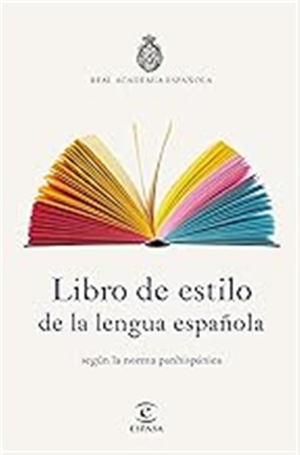 Libro De Estilo De La Lengua Española: Según La Norma Panhis