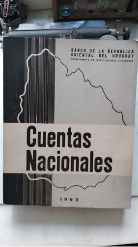 Banco República-cuentas Nacionales 1965- Investigaciones Ec.