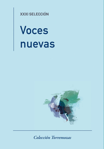 Voces Nuevas (xxxi Selecciã³n) - Varios Autores