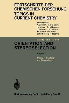 Libro Orientation And Stereoselection - Kendall N. Houk