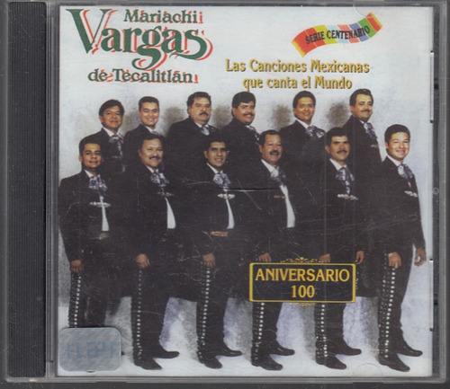 Mariachi Vargas. Aniversario100. Cd Original Usado. Qqa.