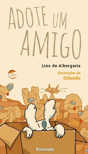 Adote um amigo, de Albergaria, Lino de. Editora Somos Sistema de Ensino em português, 2012