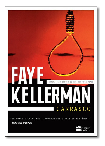 Carrasco, De Faye Kellerman. Editora Harpercollins Br Em Português