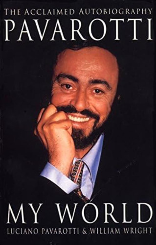 Pavarotti - My World, De Luciano Pavarotti. Editorial Oem, Tapa Blanda En Inglés