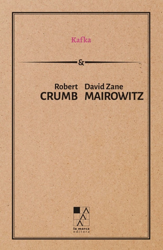 Kafka - Robert Crumb / David Zane Mairowitz