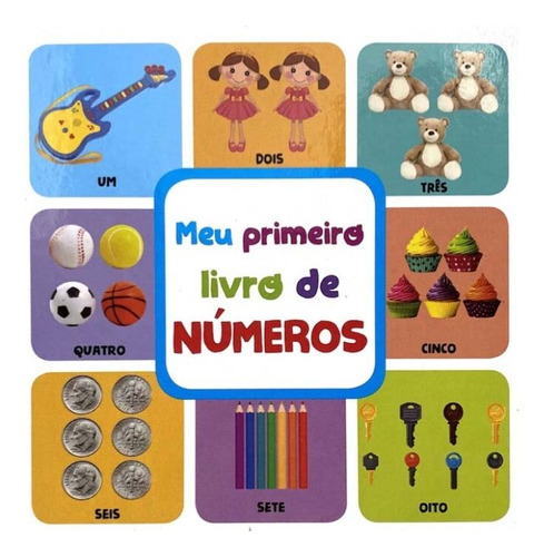 Libro Meu Primeiro Livro De: Numeros De Editora Pe Na Letra