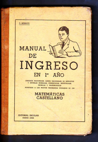 Manual De Ingreso En 1 Año  Berruti