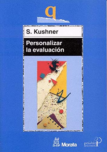 Libro Personalizar La Evaluacion De S Kushner Ed: 1