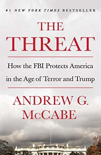 Book : The Threat How The Fbi Protects America In The Age O