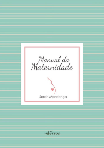 Livro Manual Da Maternidade - Capa Dura