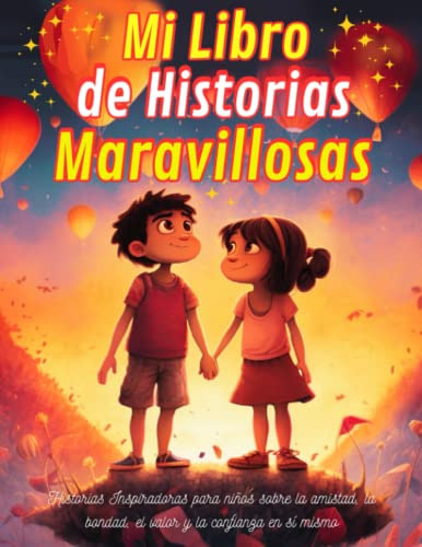 Mi Libro De Historias Maravillosas: Historias Inspiradoras P