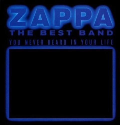 Frank Zappa The Best Band You Never Heard Cd Nuevo Impo&-.