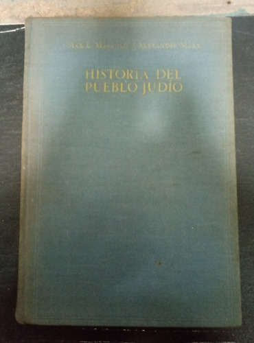 Historia Del Pueblo Judío - Margolis - Marx - Fx