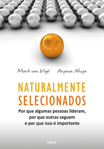 Naturalmente Selecionados, De Mark Van Vugt. Editora Cultrix Em Português