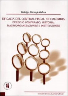 Eficacia Del Control Fiscal En Colombia Derecho Comparado Hi