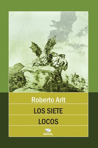7 Locos, Los-arlt, Roberto-edicol