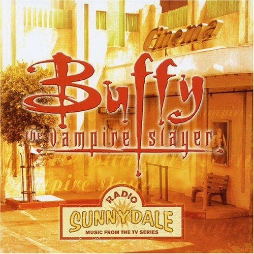 Buffy The Vampire Slayer Radio Sunnydale Cd