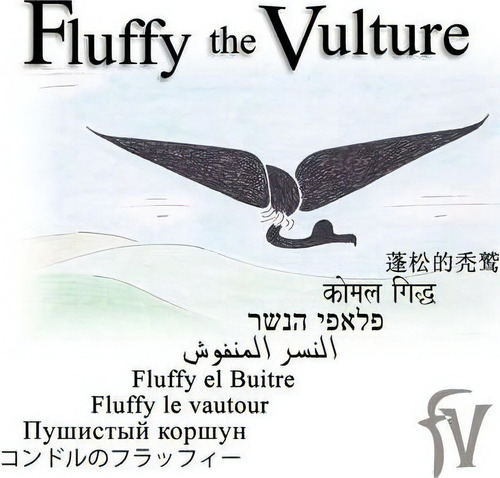 Fluffy The Vulture, De William A Zicker. Editorial Belifan, Tapa Blanda En Inglés