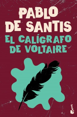 El Caligrafo De Voltaire - Pablo De Santis