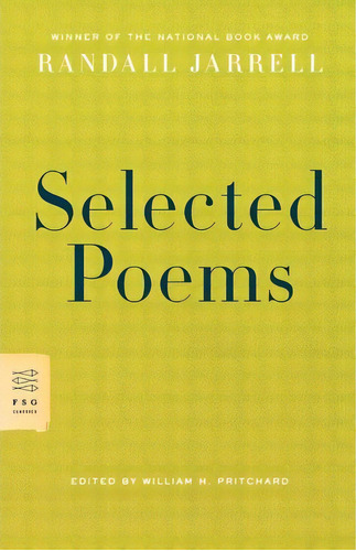 Selected Poems, De Randall Jarrell. Editorial Farrar Straus Giroux Inc, Tapa Blanda En Inglés