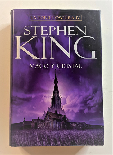 La Torre Oscura 4 Mago Y Cristal S King Tapa Dura Stock
