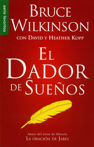 Dador De Sueños Bolsilibro Serie Favoritos®