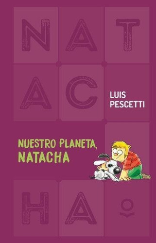 Nuestro Planeta, Natacha N E