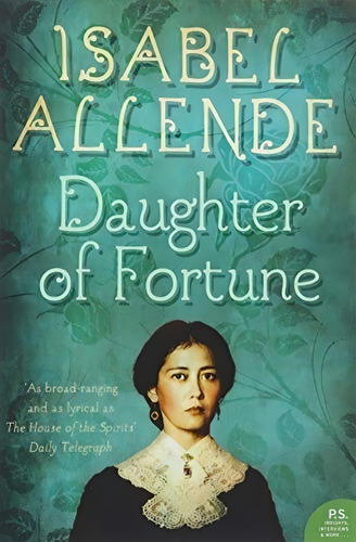 Daughter Of Fortune - Isabel Allende, De Allende, Isabel. Editorial Harpercollins, Tapa Blanda En Inglés Internacional, 2000