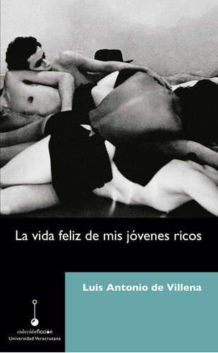 La Vida Feliz De Mis Jóvenes Ricos ( Libro Nuevo Y Origina