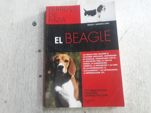 Libro Perros De Raza El Beagle Ernesto Y Giovanna Capra