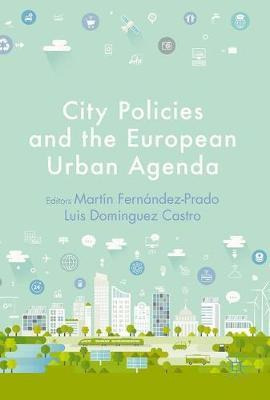 Libro City Policies And The European Urban Agenda - Martã...