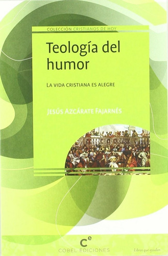 Libro Teologia Del Humor - Azcarate Fajarnes, Jesus