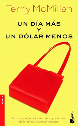 Un Dia Mas Y Un Dolar Menos (biblioteca Formetor) - Mcmilla