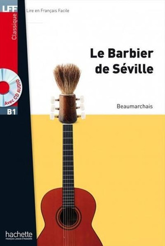 Le Barbier De Seville - 1ªed.(2014) - Livro