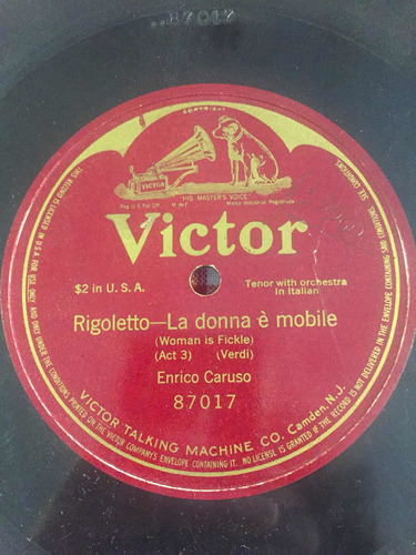 Disco De Pasta Victor 87017 Enrico Caruso 78 Rpm Rigoletto