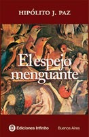 Imagen 1 de 1 de El Espejo Menguante // Jesús Hipólito Paz
